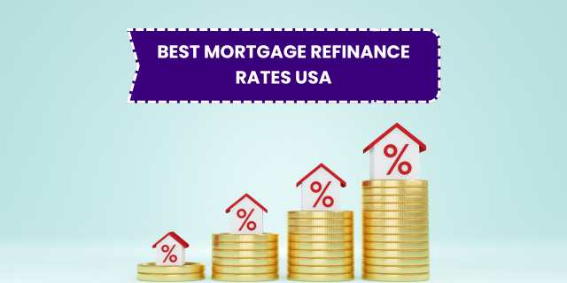 Best Mortgage Refinance Rates USA