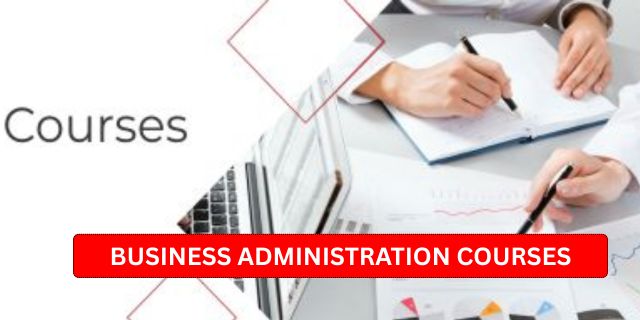 Business administration courses